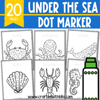 Preview of Under The Sea Dot Marker Activity - Do A Dot Craft for Toddler Fine Motor PreK