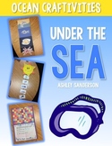 Under the Sea: Ocean Craftivities {zones, food chains, cam