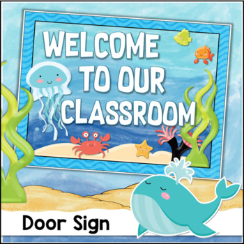 Under the Sea Ocean Theme Classroom Decor Welcome Poster Banner Door Sign