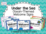 Under the Sea Ocean Welcome Signs
