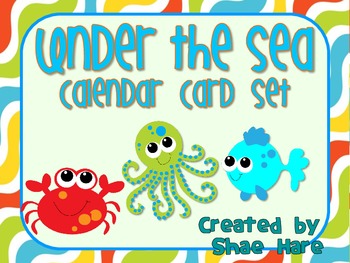 Preview of Under the Sea Themed Classroom Calendar Cards