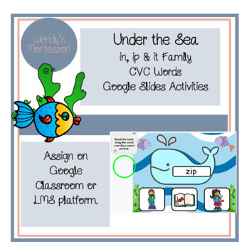 Preview of Under the Sea in, ip & it Family CVC Words Google Slides Digital Activities
