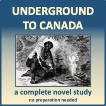 Preview of Underground to Canada - a complete novel study