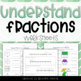 Understand Fractions Worksheets