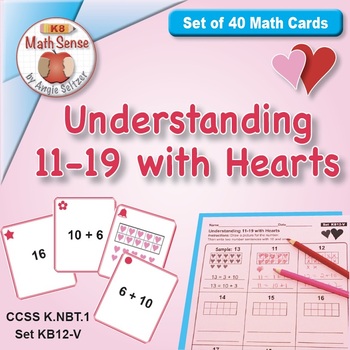 Preview of Teen Numbers 11-19 Hearts | Math Card Games & Valentines Day Fun in K & 1st