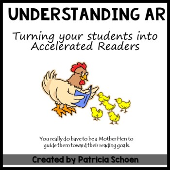 Preview of Understanding AR: Turning Your Students into Accelerated Readers