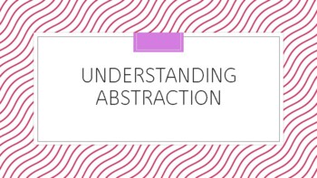 Preview of Understanding Abstraction: Engaged Learning Slide-Presentation