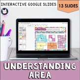 Understanding Area - Distance Learning Google Slides
