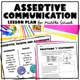 Assertiveness | Communication Styles--Character Trait Lesson