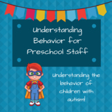 Understanding Behavior Preschool Staff Training