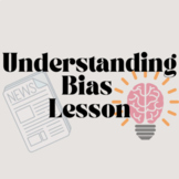 Understanding Bias Lesson