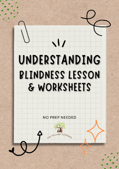 Preview of Understanding Blindness Lesson Plan & Worksheets (NO PREP NEEDED)