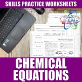 Chemical Equations Worksheets | Print | Digital | Distance
