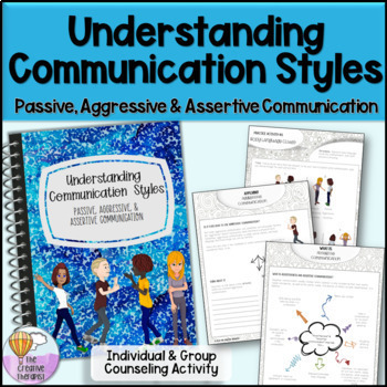 Preview of Understanding Communication Styles Workbook (Individual & Group Counseling)