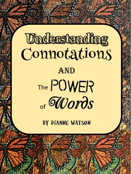 Preview of Understanding Connotations And The Power of Words