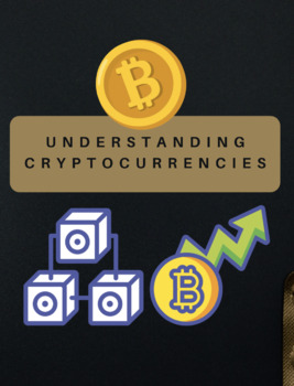 Preview of Understanding Cryptocurrencies | Cryptocurrency Worksheet