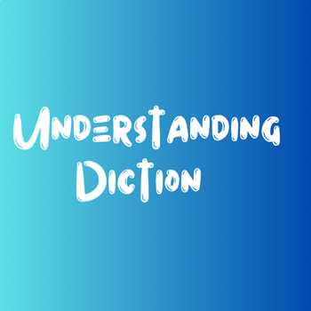 Preview of Understanding Diction Notes & Practice Worksheet