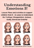 Understanding Emotions 3: Managing more Complex Feelings