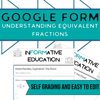 Preview of Understanding Equivalent Fractions (Approaching) Google Form