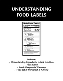 Understanding Food Labels - Handouts, Worksheets, PLUS Gro