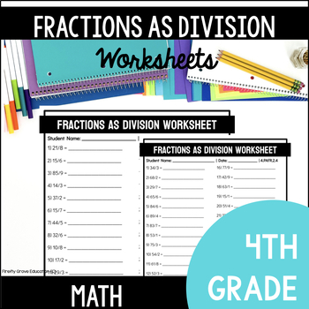 Preview of Understanding Fractions as Division | 4th Grade Worksheet | Printable & Easel