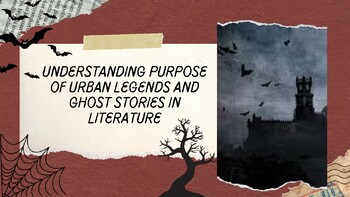 Preview of Understanding Ghost Stories and Urban Legends