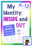 Understanding Identity: LOTS of activities from K-Grade 12!