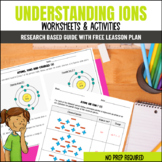 Understanding Ions Worksheets & Activities (No Prep Required)