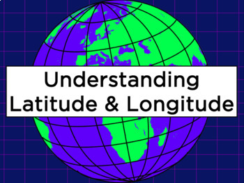 Preview of Understanding Latitude and Longitude - planning and topic cover page