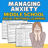 Understanding & Managing Anxiety: No-Prep Middle School SE