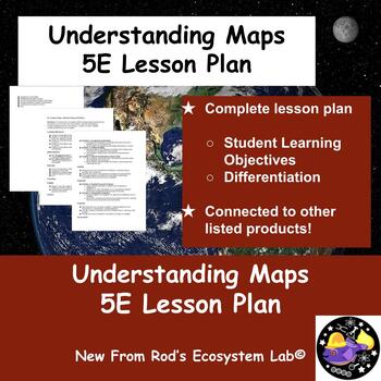 Preview of Understanding Maps 5E Lesson Plan **Editable**