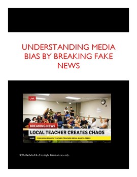Preview of Understanding Media Bias: Follow the News Project and Fake News Game
