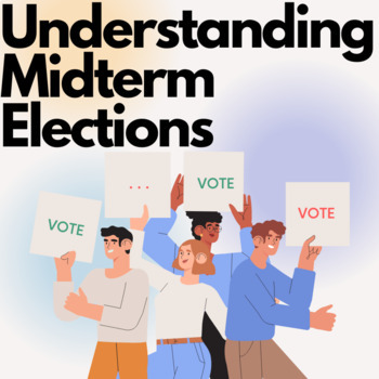 Preview of Understanding Midterm Elections 