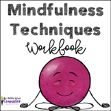 Mindfulness Strategies Workbook