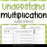 Understand Multiplication Worksheets