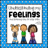 Understanding My Feelings {and learning how to keep CALM}