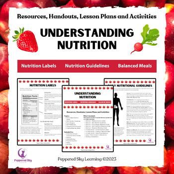 Preview of Reading Nutrition Labels & More - Labels, Guidelines, Creating a Balanced Meal