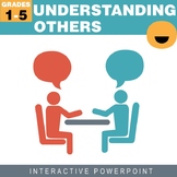 Understanding Others Interactive PowerPoint