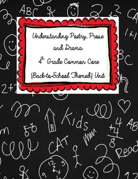 Preview of Understanding Poetry, Prose and Drama {4th Grade Back to School Themed Unit}