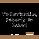 Understanding Poverty In School