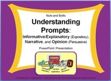 Understanding Prompts: Expository, Narrative, & Persuasive PPT