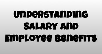 Preview of Understanding Salary and Employee Benefits High School Students with Worksheet