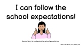 Understanding School Expectations (Be Respectful, Be Respo