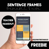 Sentence Frames: A Teacher Handout