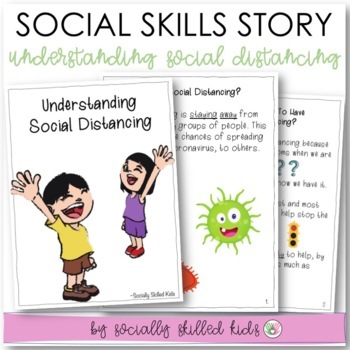 Preview of Understanding Social Distancing | Social Skills Story | Distance Learning