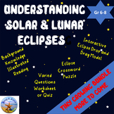 Understanding Solar and Lunar Eclipses Print/Interactive