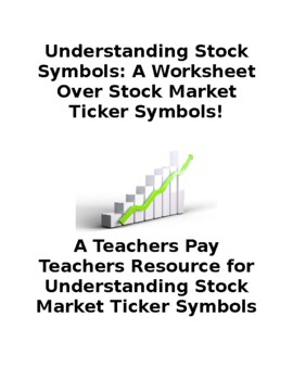 Preview of Understanding Stock Symbols: A Worksheet Over Stock Market Ticker Symbols!