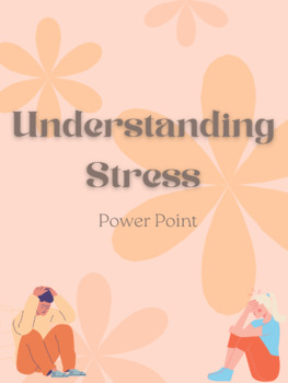 Preview of Understanding Stress Power Point