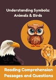 Understanding Symbols: Animals & Birds : Reading Comprehension