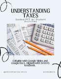 Understanding Taxes: Guided PPT w/ Student Activities